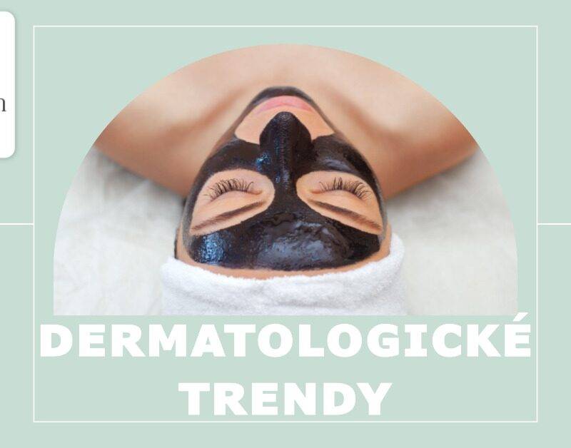 trendy v dermatologii